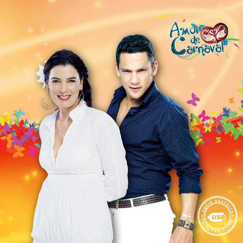 Compra la Telenovela Amor de Carnaval completo  en USB y DVD.
